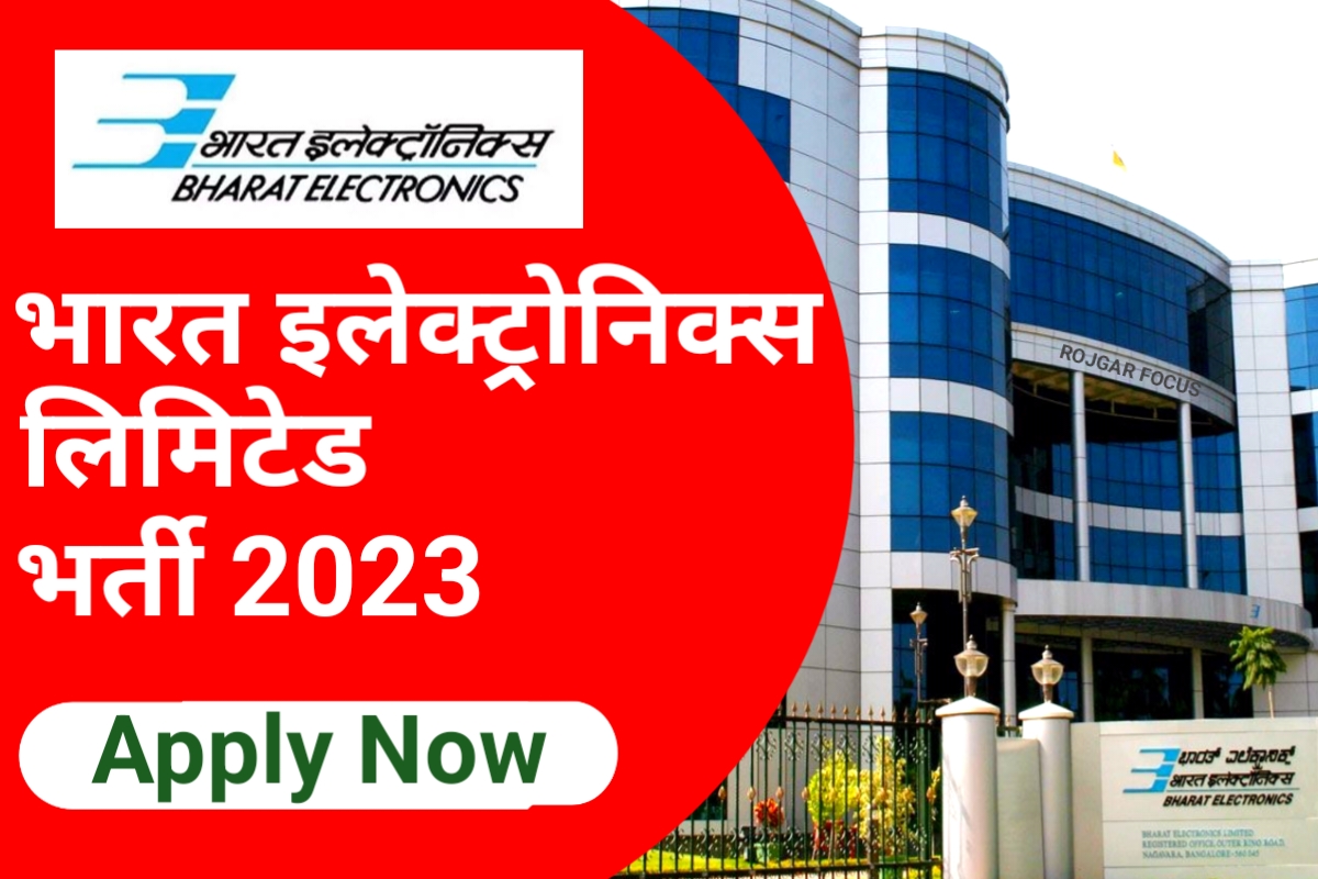 Bharat Electronics Limited Recruitment 2023