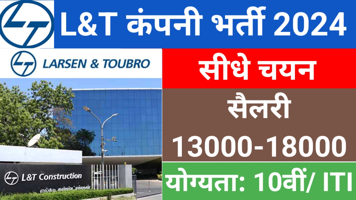 L&T Construction Campus Placement 2024